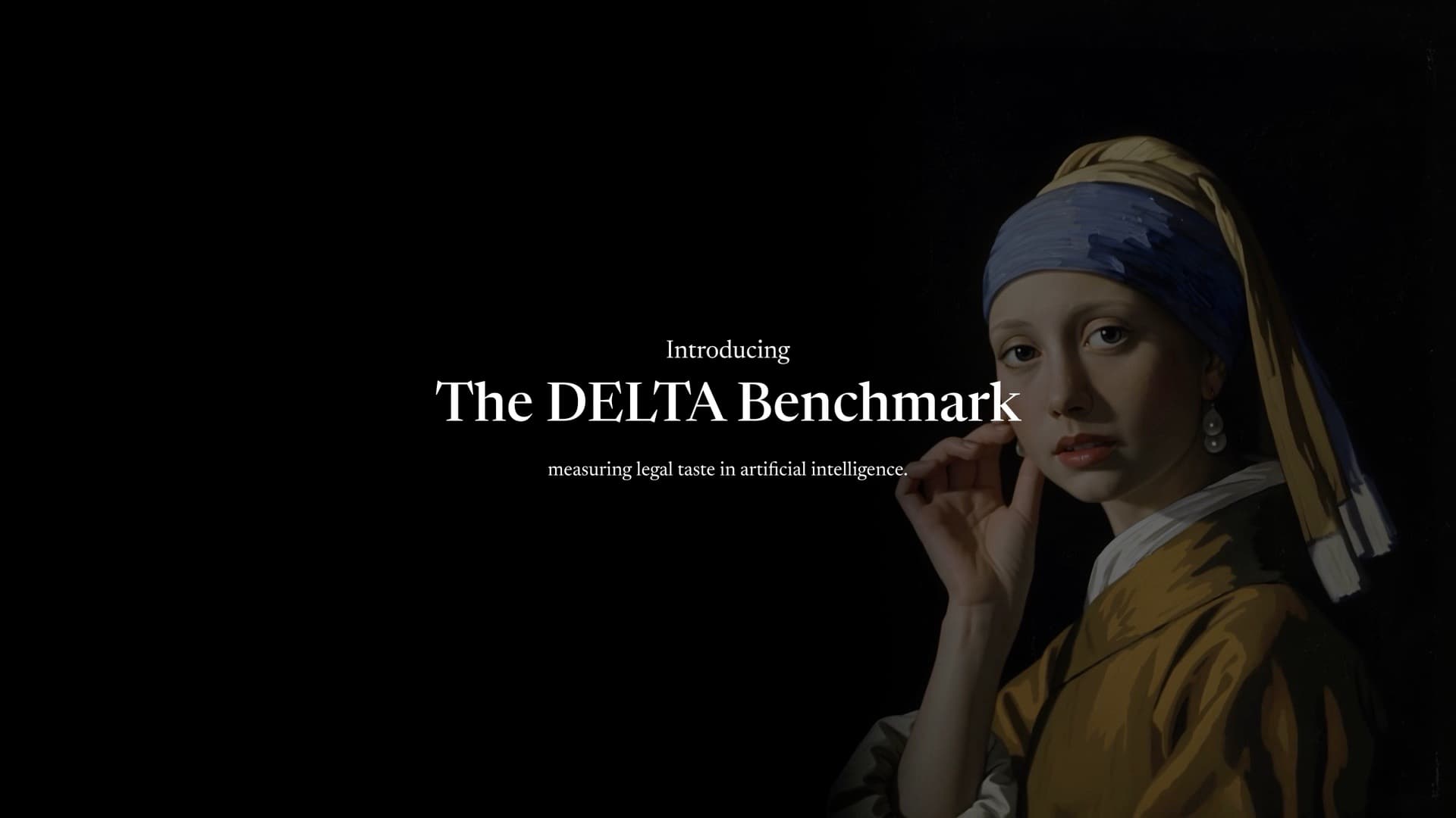 Title card: Introducing The DELTA Benchmark, measuring legal taste in artificial intelligence.